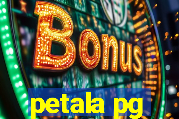 petala pg